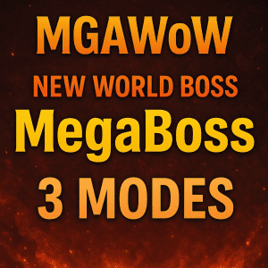 Mega Boss – New World Boss – 5,10 or 25 Man Modes Mega Boss – New World Boss – 5,10 or 25 Man Modes