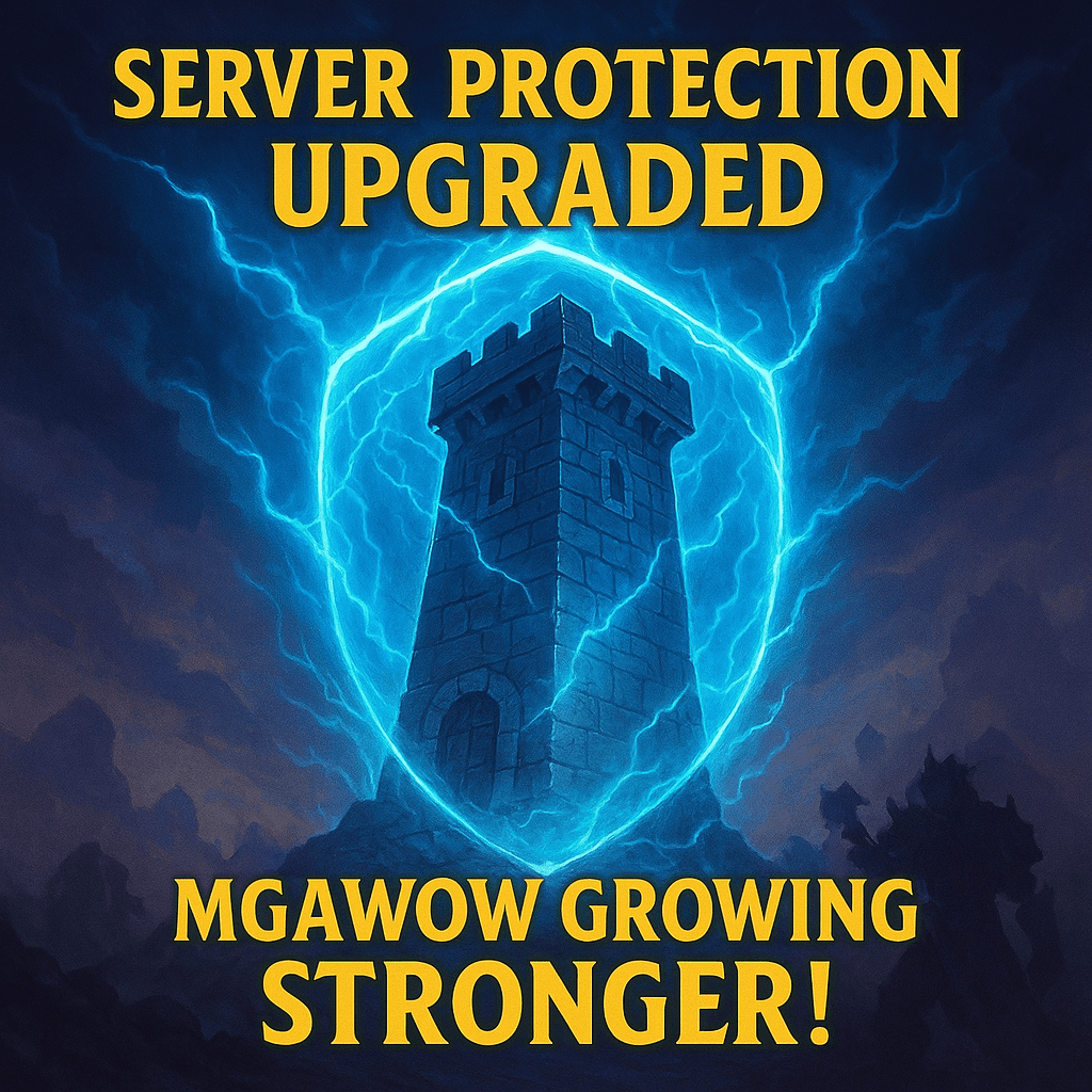 MGAWoW Rises to Popularity – Server Protection Upgraded!