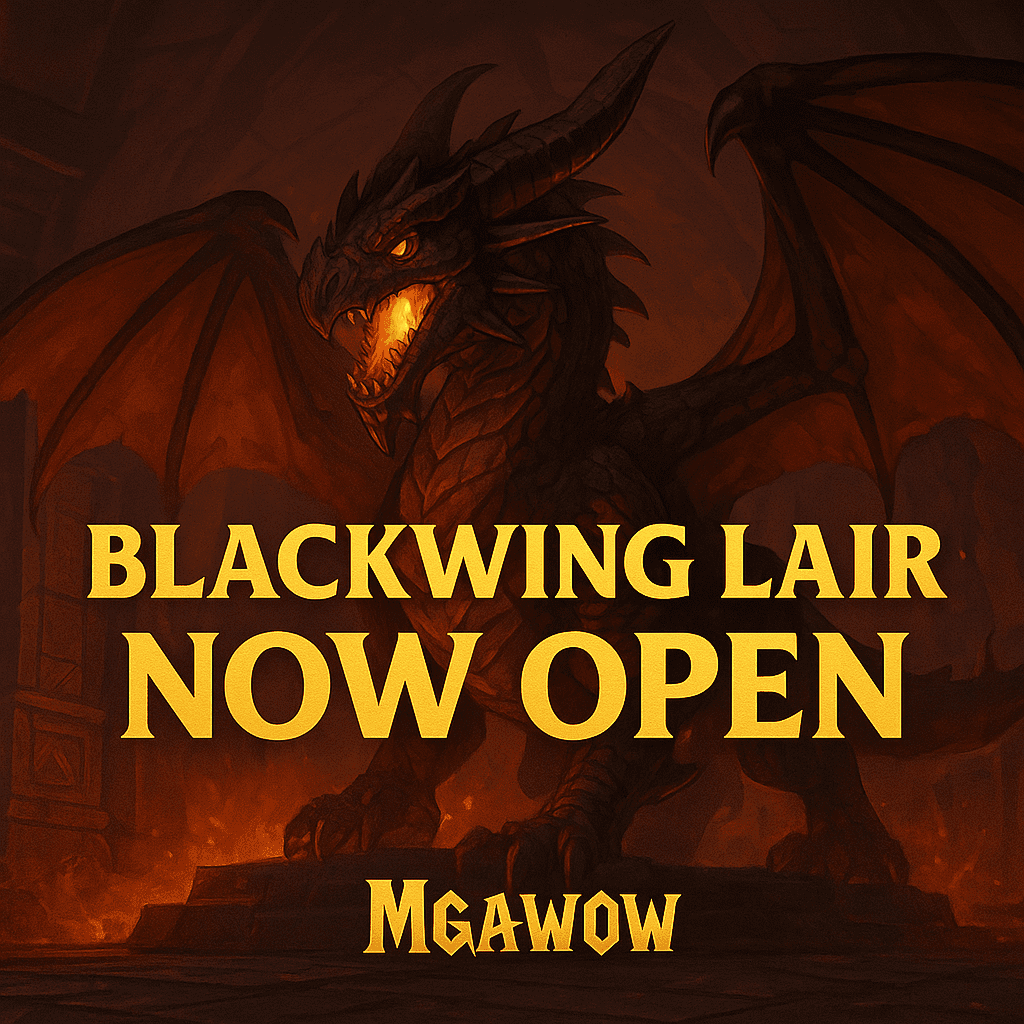 🔥 Blackwing Lair Has Opened — Face the Wrath of Nefarian! 🔥